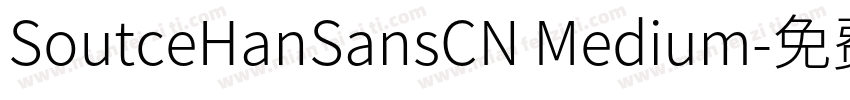 SoutceHanSansCN Medium字体转换